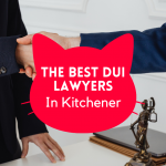 Best DUI Lawyers In Kitchener